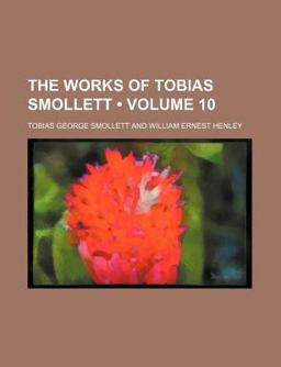 The Works of Tobias Smollett