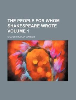 The People for Whom Shakespeare Wrote