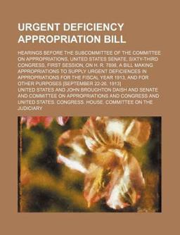 Urgent Deficiency Appropriation Bill