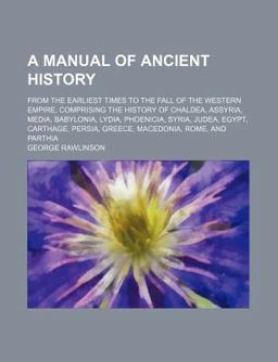 A Manual of Ancient History