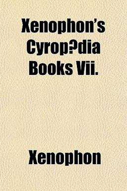 Xenophon's Cyropædia Books Vii