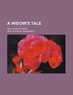 A Widow's Tale