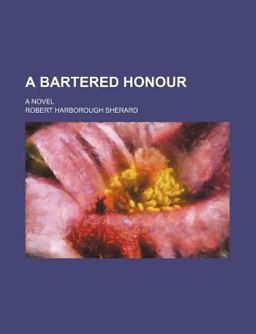 A Bartered Honour A Bartered Honour