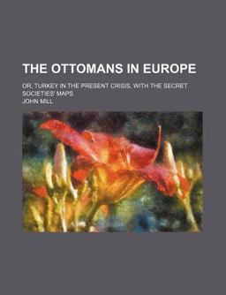 The Ottomans in Europe