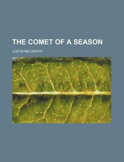 The Comet of a Season