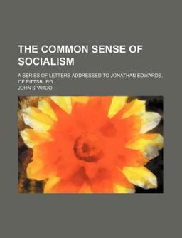 The Common Sense of Socialism