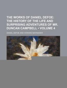 The Works of Daniel Defoe