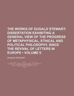 The Works of Dugald Stewart