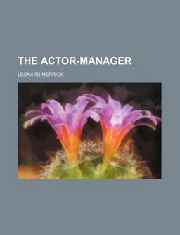 The Actor-Manager