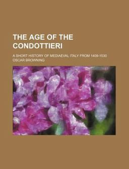 The Age of the Condottieri