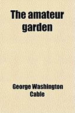 The Amateur Garden