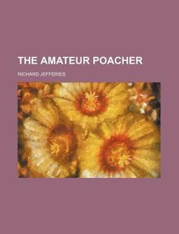 The Amateur Poacher