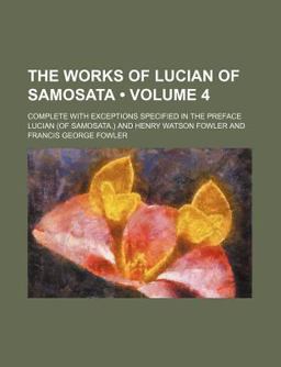 The Works of Lucian of Samosat