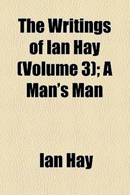 The Writings of Ian Hay