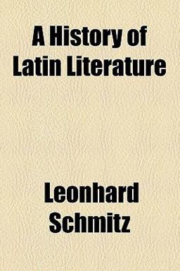 A History of Latin Literature A History of Latin Literature