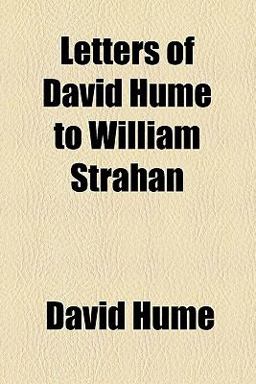 Letters of David Hume to William Strahan