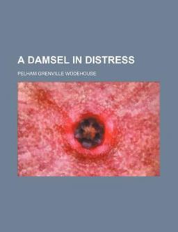 A Damsel in Distress