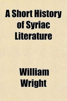 A Short History of Syriac Literature