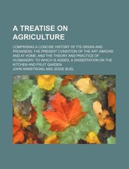 A Treatise on Agriculture