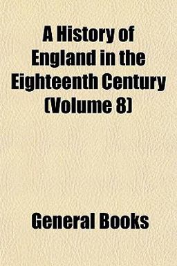 A History of England in the Eighteenth Century