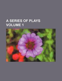 A Series of Plays