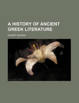 A History of Ancient Greek Literature