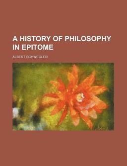 A History of Philosophy in Epitome
