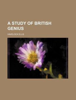 A Study of British Genius