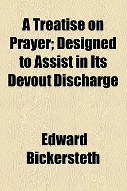 A Treatise on Prayer