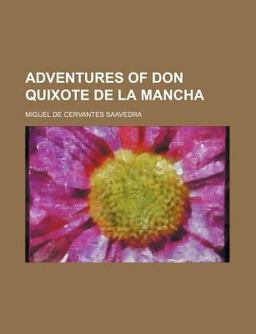Adventures of Don Quixote de La Mancha