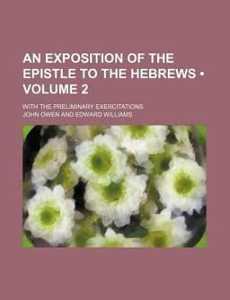 An Exposition of the Epistle to the Hebrews