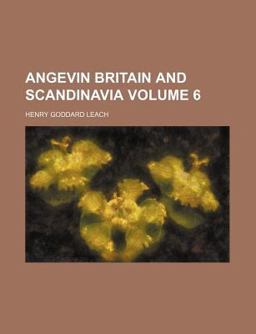 Angevin Britain and Scandinavi Angevin Britain and Scandinavi