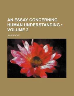 An Essay Concerning Human Understanding