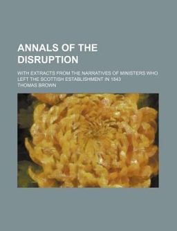 Annals of the Disruption