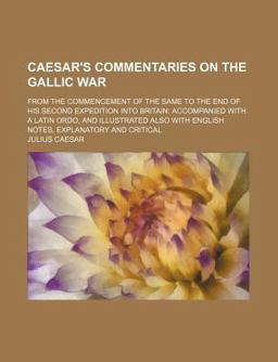 Caesar's Commentaries on the Gallic War