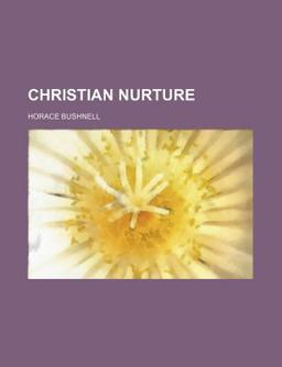 Christian Nurture Christian Nurture