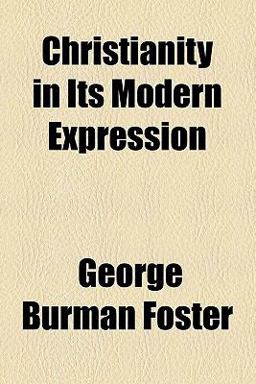 Christianity in Its Modern Expression