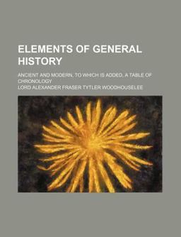 Elements of General History, Ancient and Modern