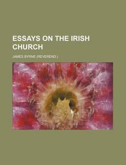Essays on the Irish Church