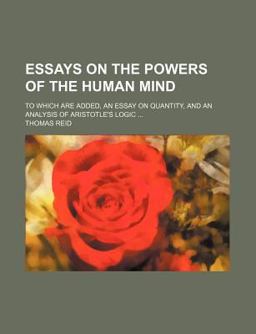 Essays on the Powers of the Human Mind