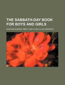 The Sabbath-Day Book for Boys and Girls