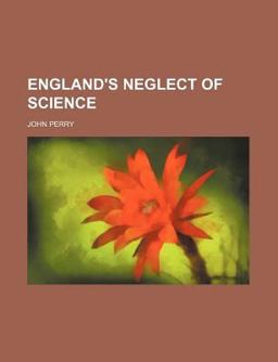 England's Neglect of Science