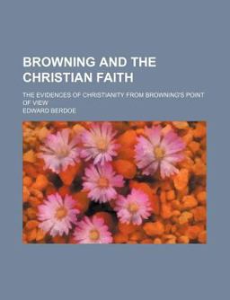 Browning and the Christian Faith