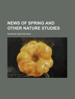 News of Spring and Other Nature Studies