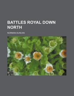 Battles Royal down North