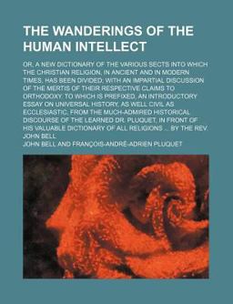 The Wanderings of the Human Intellect