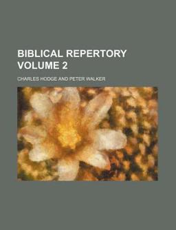 Biblical Repertory