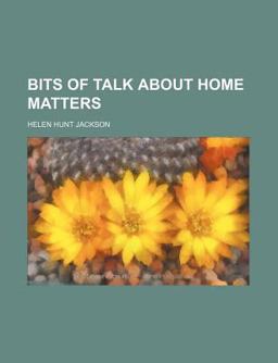 Bits of Talk about Home Matters