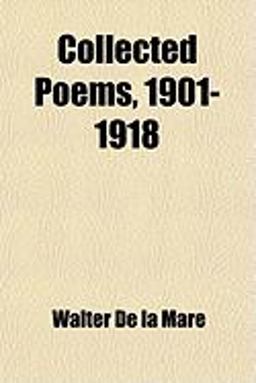 Collected Poems, 1901-1918