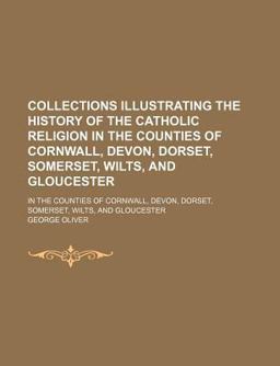 Collections, Illustrating the History of the Catholic Religion